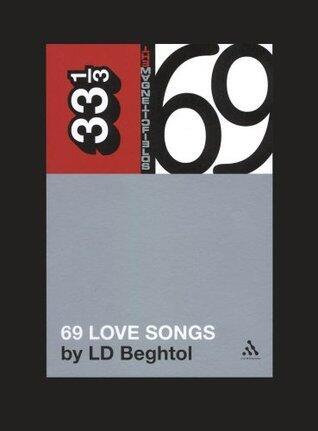 Magnetic Fields' 69 Love Songs