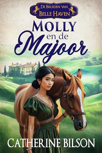 Molly en de Majoor: De Bruiden van Belle Haven Boek 1