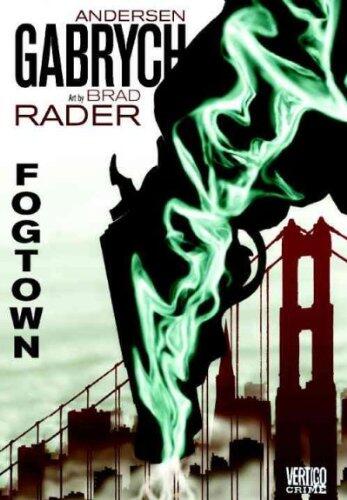 Fogtown[ FOGTOWN ] by Gabrych, Anderson (Author) Aug-10-10[ Hardcover ]