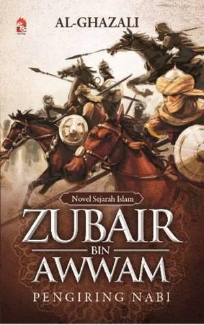 Zubair Bin Awwam: Pengiring Nabi