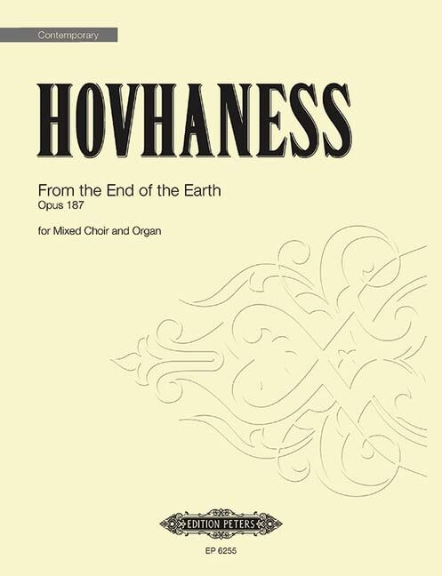 From the End of the Earth Op. 187: Choral Octavo