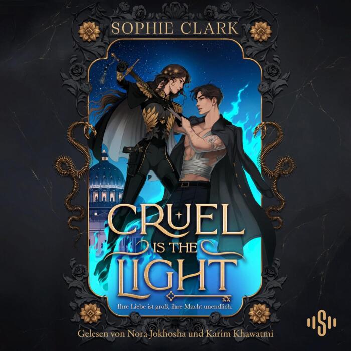 Ihre Liebe ist groß, ihre Macht unendlich: Cruel is the Light, Band 1