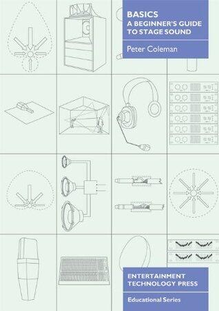 Basics - A Beginner's Guide to Stage Sound