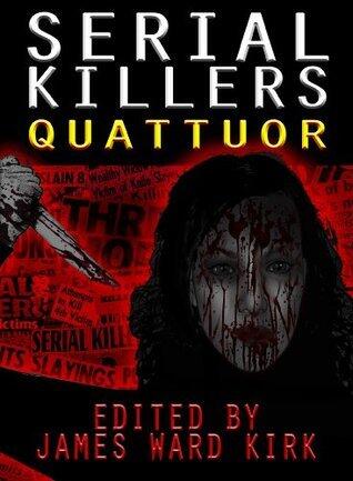 Serial Killers Quattuor