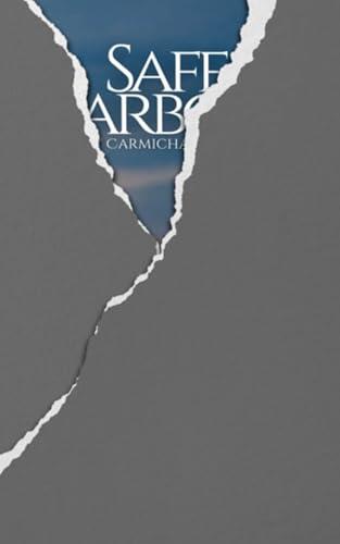 Safe Harbour: The Aurora Carmichael Chronicles, Book 1