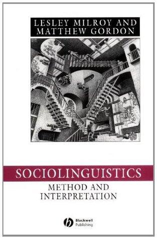 Sociolinguistics: Method and Interpretation