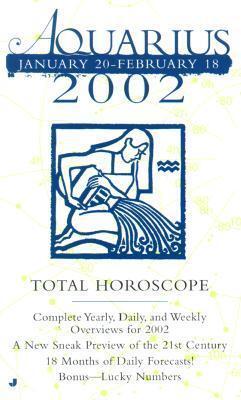 Total Horoscopes 2002: Aquarius