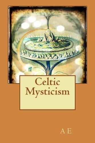 Celtic Mysticism