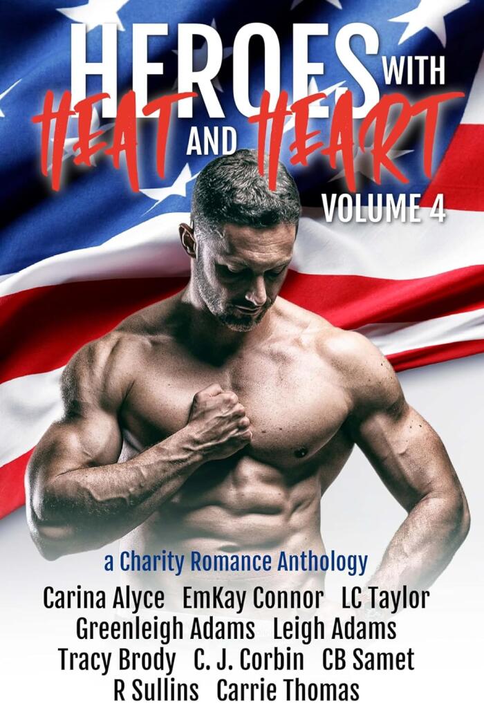 Heroes with Heat and Heart (Volume 4)