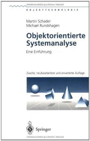 Objektorientierte Systemanalyse: Eine Einführung (Objekttechnologie)