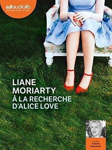 À la recherche d'Alice Love: Livre audio 2 CD MP3