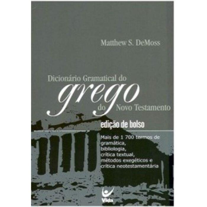 Dicionario Gramatical Do Grego Do Nt-Ed.Bolso