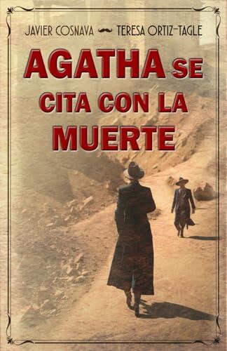 AGATHA SE CITA CON LA MUERTE (Los casos de Héracles y Agatha)