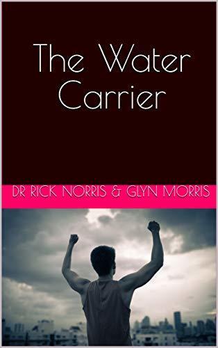The Water Carrier: 2nd Edition