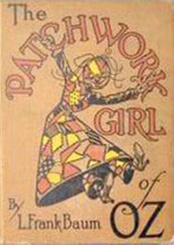 The Patchwork Girl of Oz - New Century Edition with DirectLink Technology