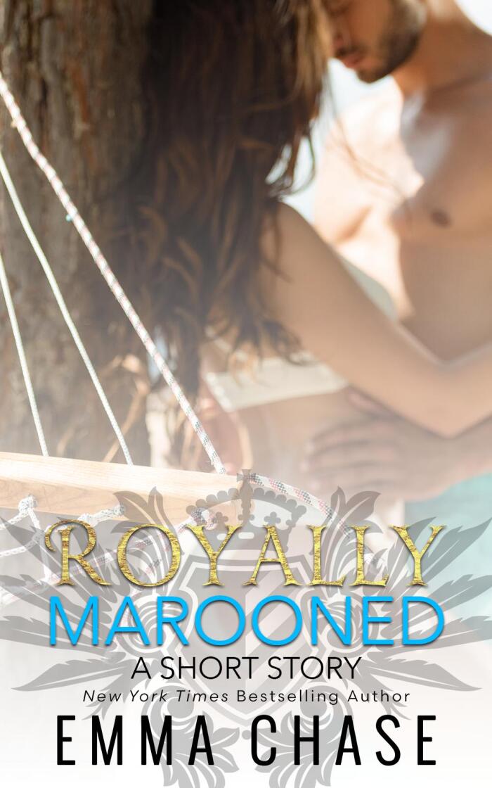 Royally Marooned
