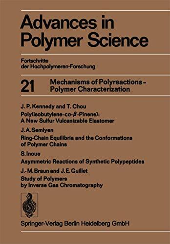 Mechanisms of Polyreactions: Polymer Characterization