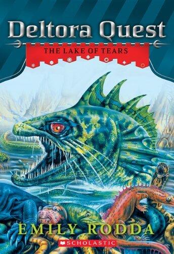 Deltora Quest #2: The Lake of Tears (Deltora Quest 1) by Emily Rodda (1-May-2012) Paperback
