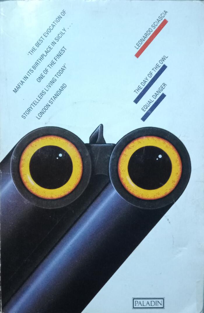 The Day of the Owl and Equal Danger
