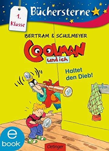 Coolman und Ich 4 - Haltet den Dieb!