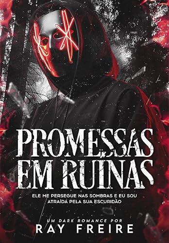 Promessas em Ruínas