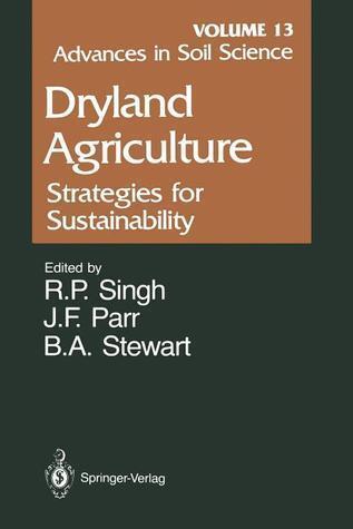 Dryland Agriculture: Strategies for Sustainability