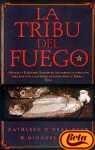 La tribu del fuego