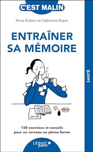 Entraîner sa mémoire, c'est malin