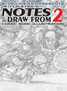 Notes to Draw From (Vol. 2): Comic Book Illustration