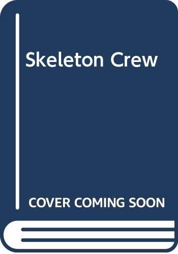 Skeleton Crew