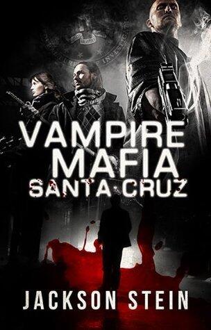 Vampire Mafia: Santa Cruz