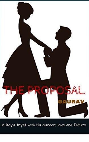 The Proposal: A boy's tryst with his career, love and future.