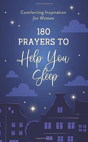 180 Prayers to Help You Sleep