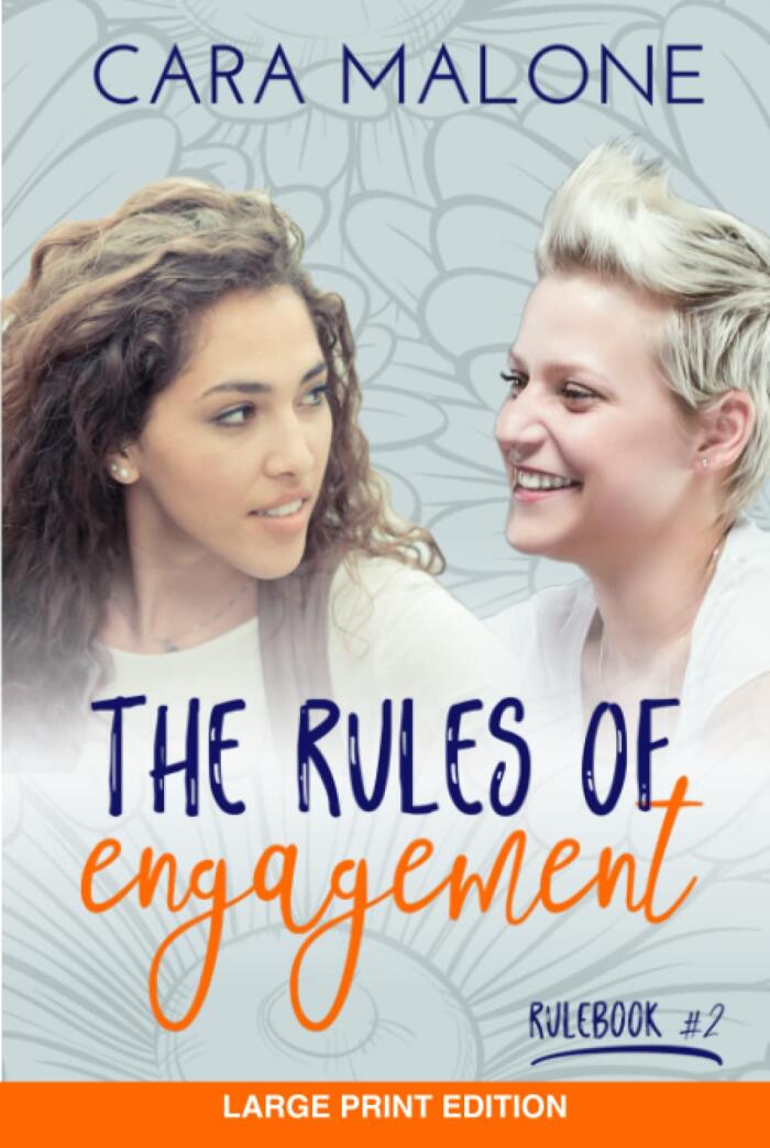 The Rules of Engagement: A Lesbian Romance