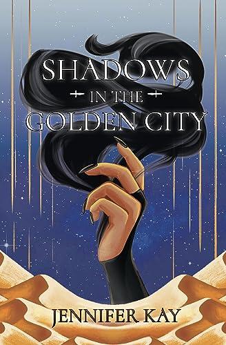 Shadows in the Golden City