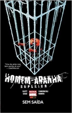 Homem-Aranha Superior, Vol. 3: Sem Saída