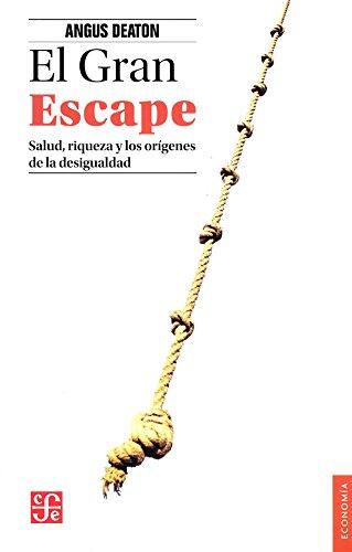 El Gran Escape: Salud, Riqueza y el Origen de la Desigualdad
