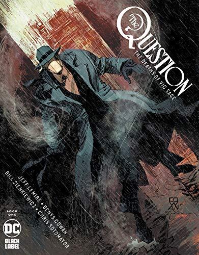 The Question: The Deaths of Vic Sage (2019-) #1