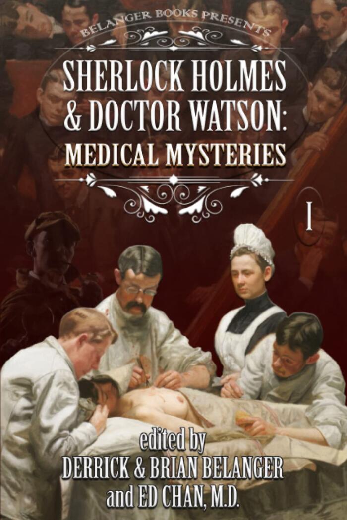 Sherlock Holmes & Doctor Watson: Medical Mysteries (Volume 1)