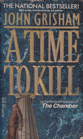 A Time to Kill