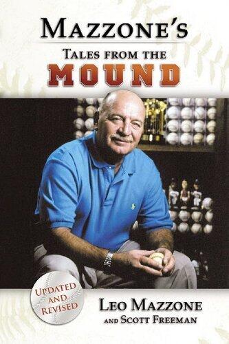Leo Mazzone's Tales from the Mound Paperback – March 1, 2006