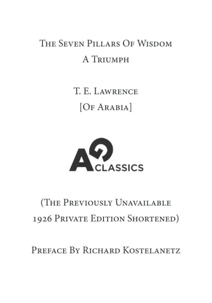The Seven Pillars of Wisdom: A Triumph