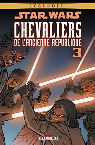 Star Wars - Chevaliers de l'Ancienne République T03