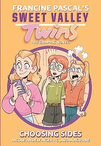 Sweet Valley Twins: Choosing Sides: