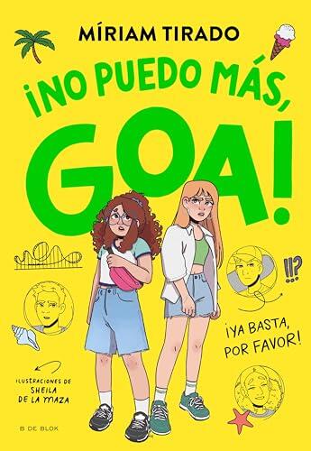 Me llamo Goa 11 - No puedo más, Goa: ¡Ya basta, por favor!