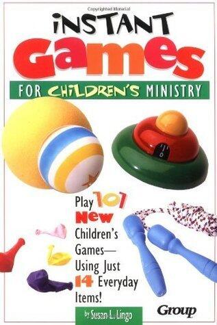 Instant Games for Children's Ministry