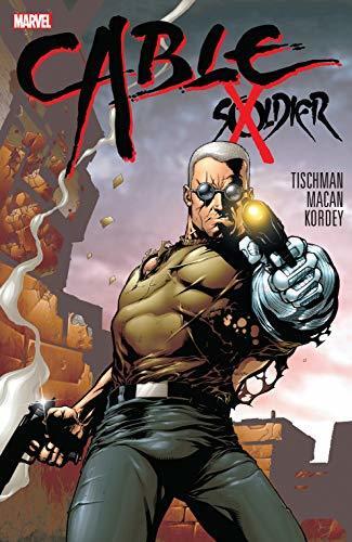 Cable: Soldier X