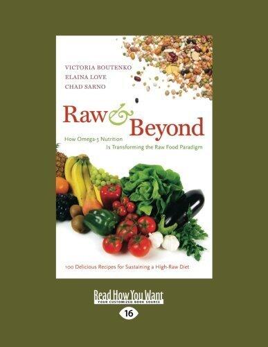 Raw and Beyond: How Omega-3 Nutrition Is Transforming the Raw Food Paradigm