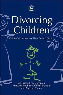 Divorcing Children: Children's Experience of Their Parents' Divorce