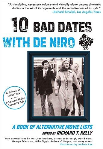 Ten Bad Dates with De Niro: A Book of Alternative Movie Lists